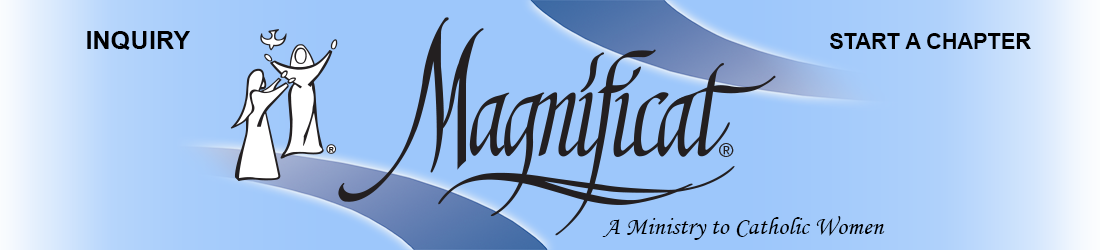 Magnificat Ministry | Inquiry